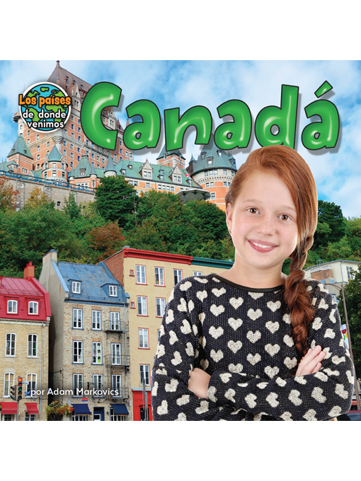 Title details for Canadá (Canada) by Adam Markovics - Available